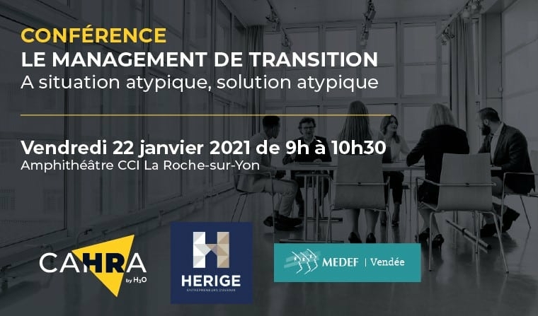 Conférence le management de transition par CAHRA CCI la roche sur yon